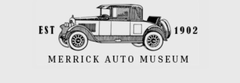 Merrick Auto Museum