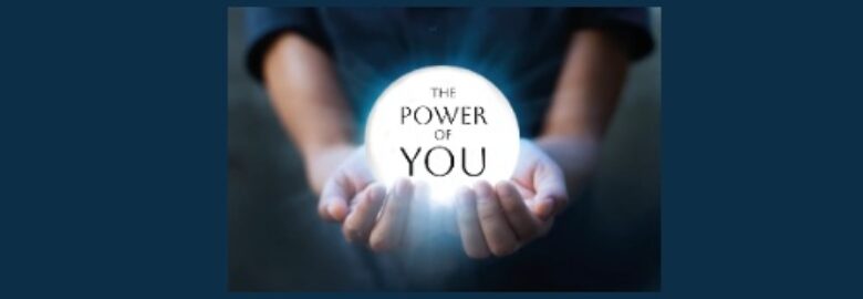 The Power of You