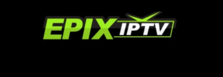 EPIX IPTV