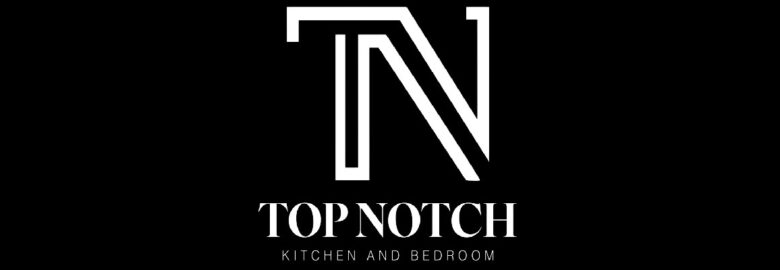 TOP NOTCH KITCHEN AND BEDROOMS LTD